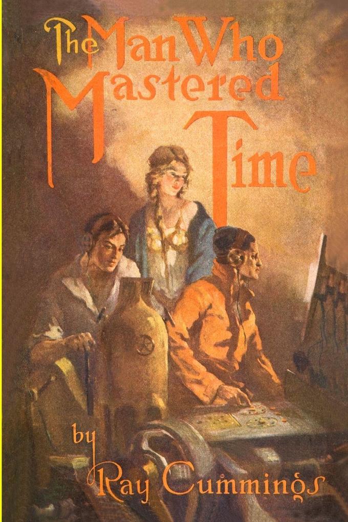 The Man Who Mastered Time