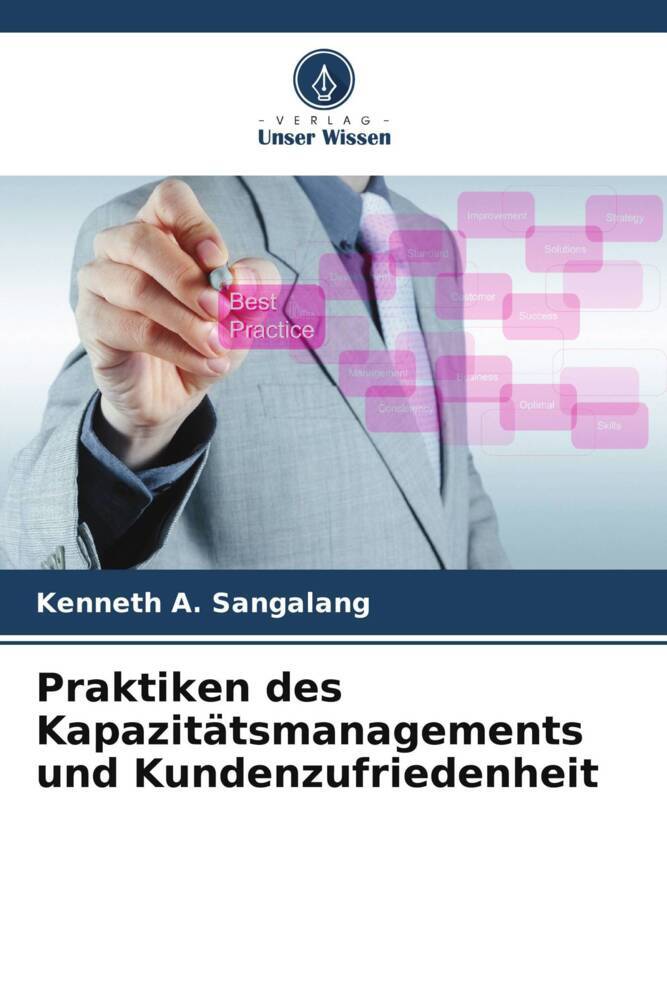 Praktiken des Kapazitätsmanagements und Kundenzufriedenheit