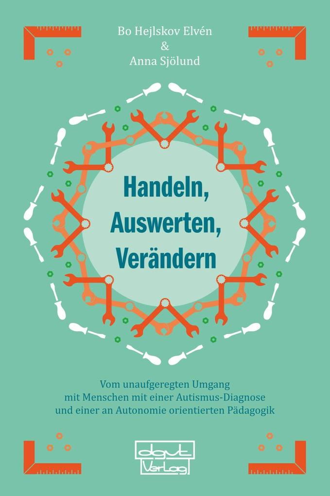 Handeln Auswerten Verändern