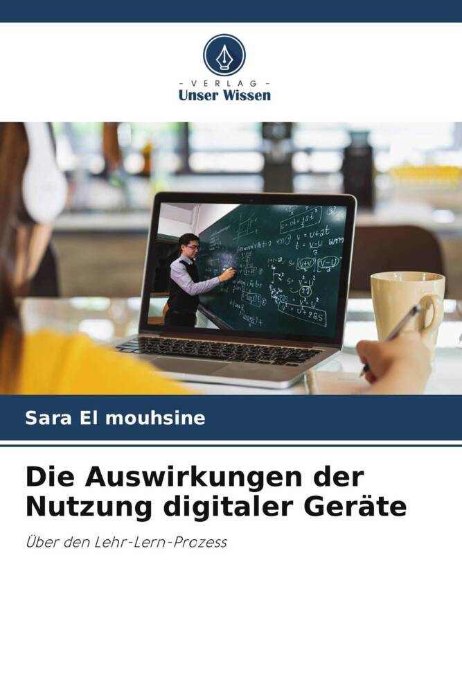 Die Auswirkungen der Nutzung digitaler Geräte