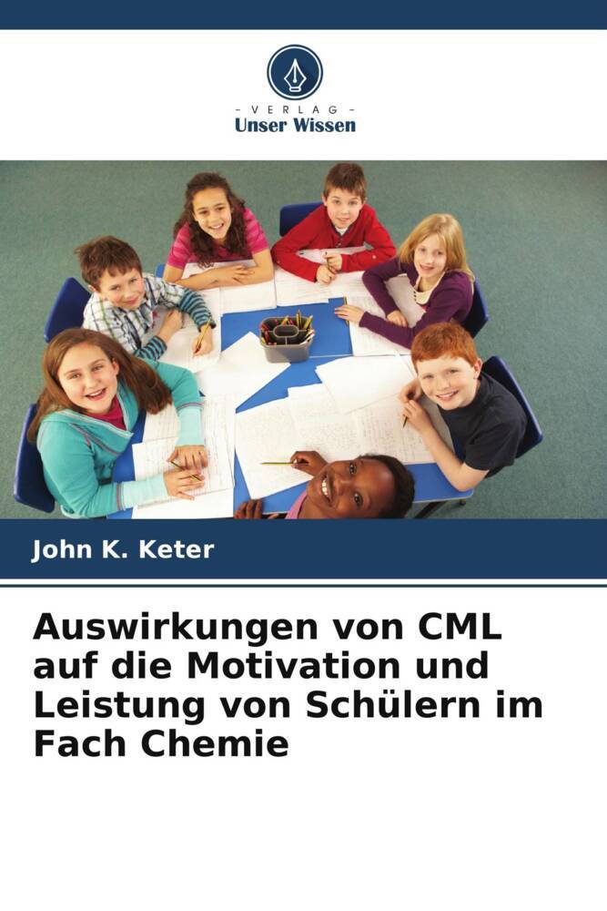 Auswirkungen von CML auf die Motivation und Leistung von Schülern im Fach Chemie
