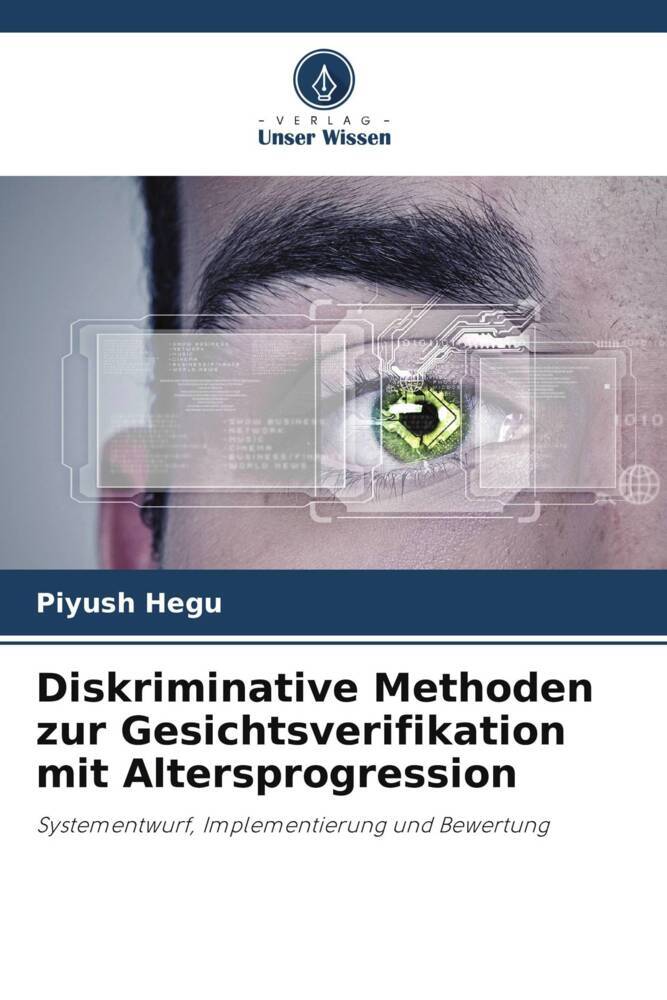 Diskriminative Methoden zur Gesichtsverifikation mit Altersprogression
