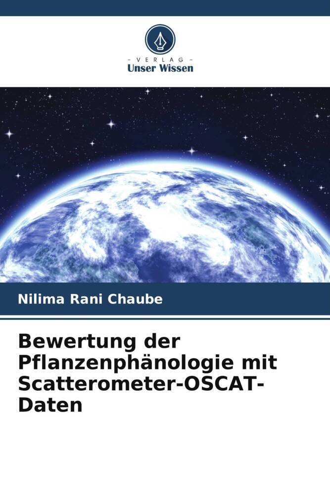 Bewertung der Pflanzenphänologie mit Scatterometer-OSCAT-Daten