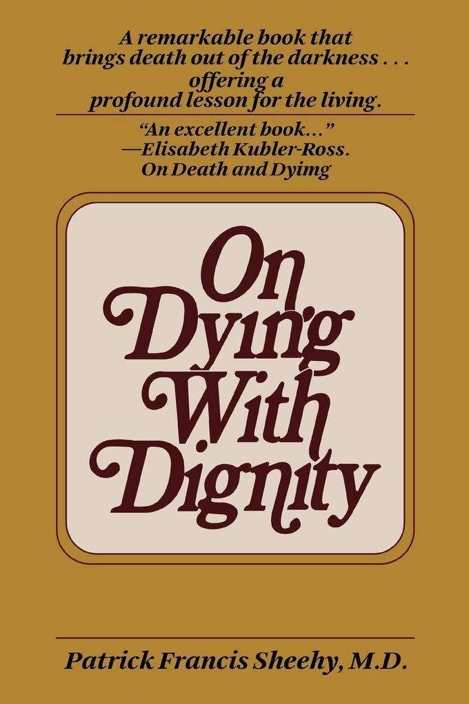 On Dying with Dignity