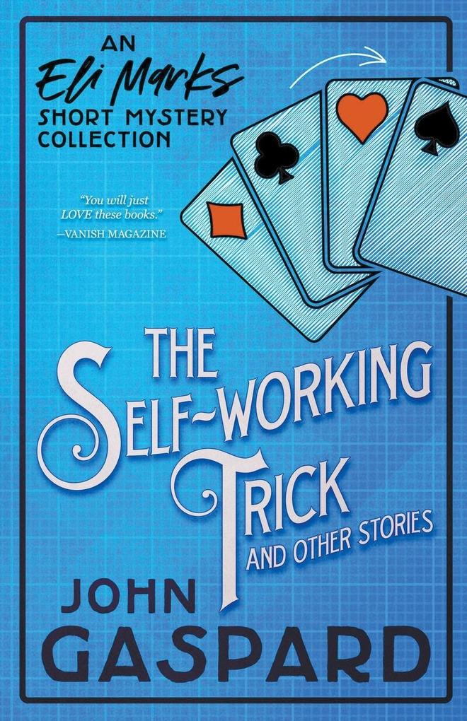 The Self-Working Trick (And Other Stories)