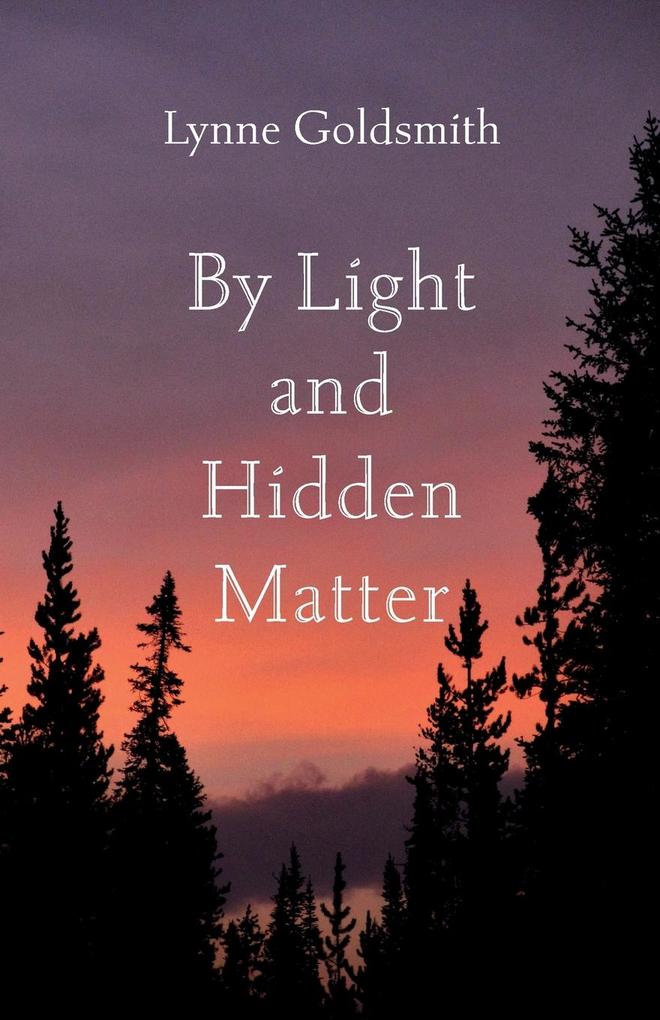 By Light and Hidden Matter