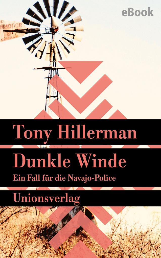 Dunkle Winde. Verfilmt als Serie 'Dark Winds - Der Wind des Bösen'