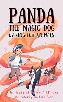 Panda The Magic Dog: Caring For Animals