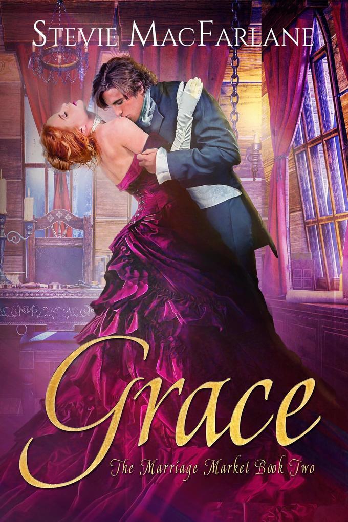 Grace (The Marriage Market #2)