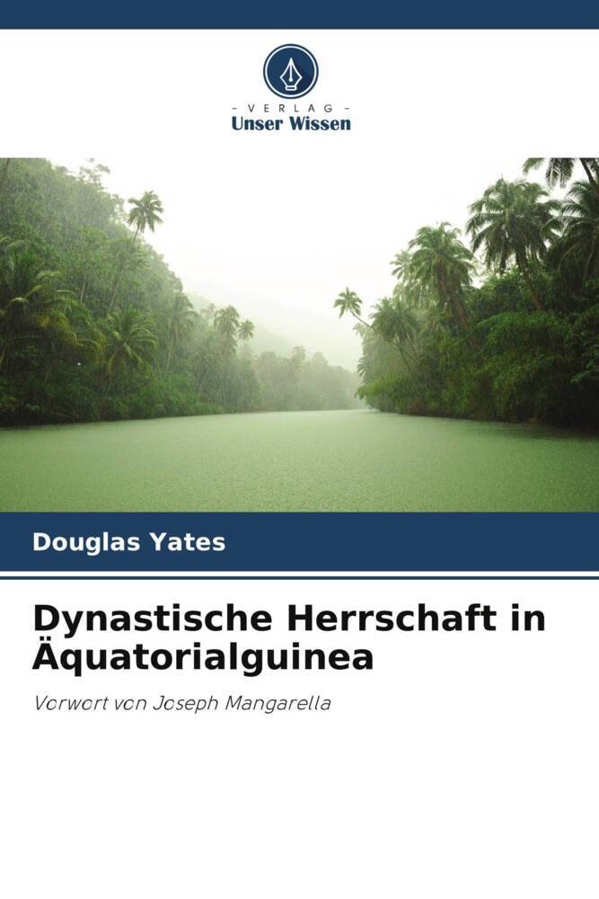 Dynastische Herrschaft in Äquatorialguinea