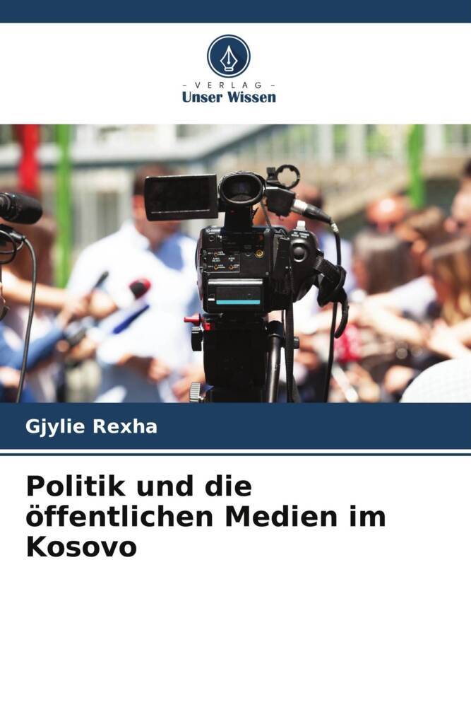 Politik und die öffentlichen Medien im Kosovo