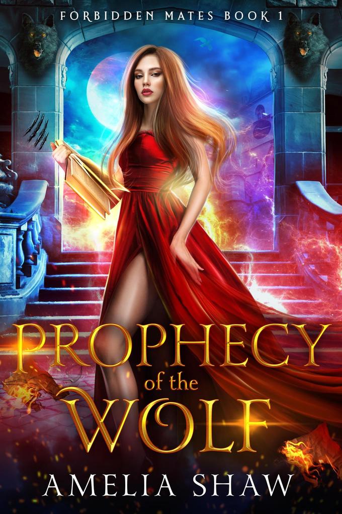 Prophecy of the Wolf (Forbidden Mates #1)