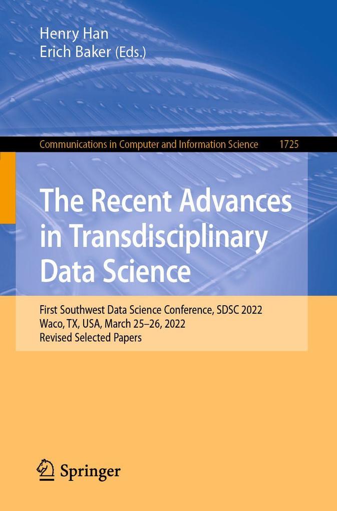 The Recent Advances in Transdisciplinary Data Science