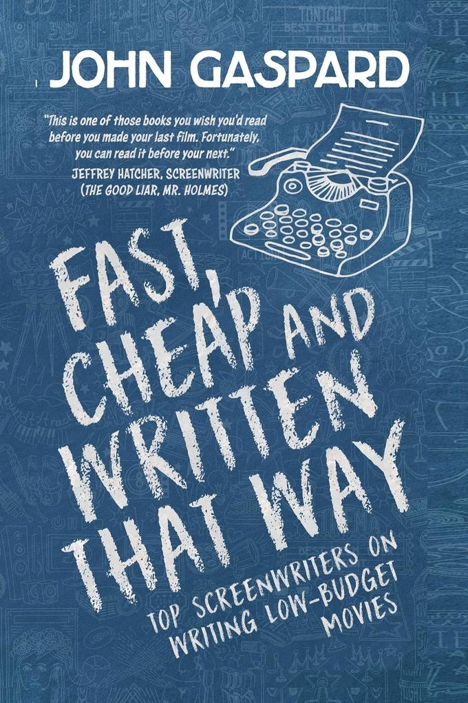 Fast Cheap & Written That Way