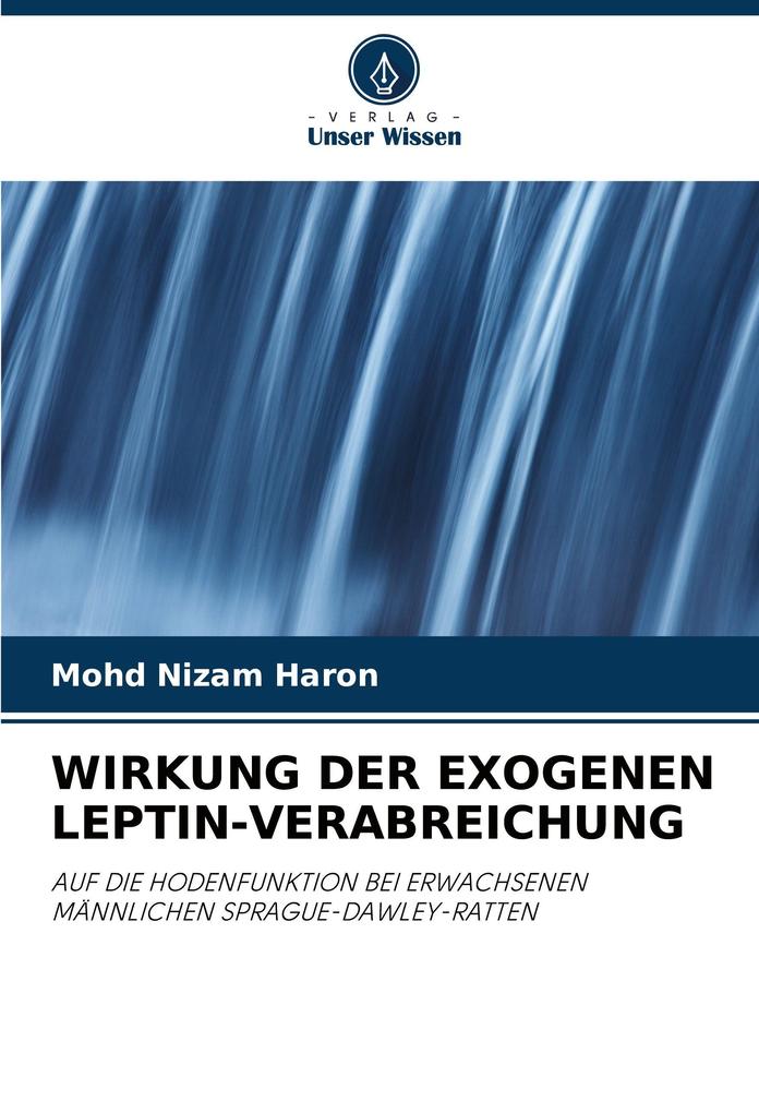 WIRKUNG DER EXOGENEN LEPTIN-VERABREICHUNG