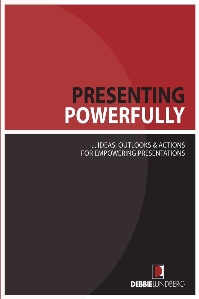 Presenting Powerfully