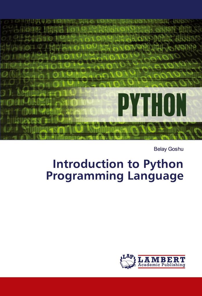 Introduction to Python Programming Language