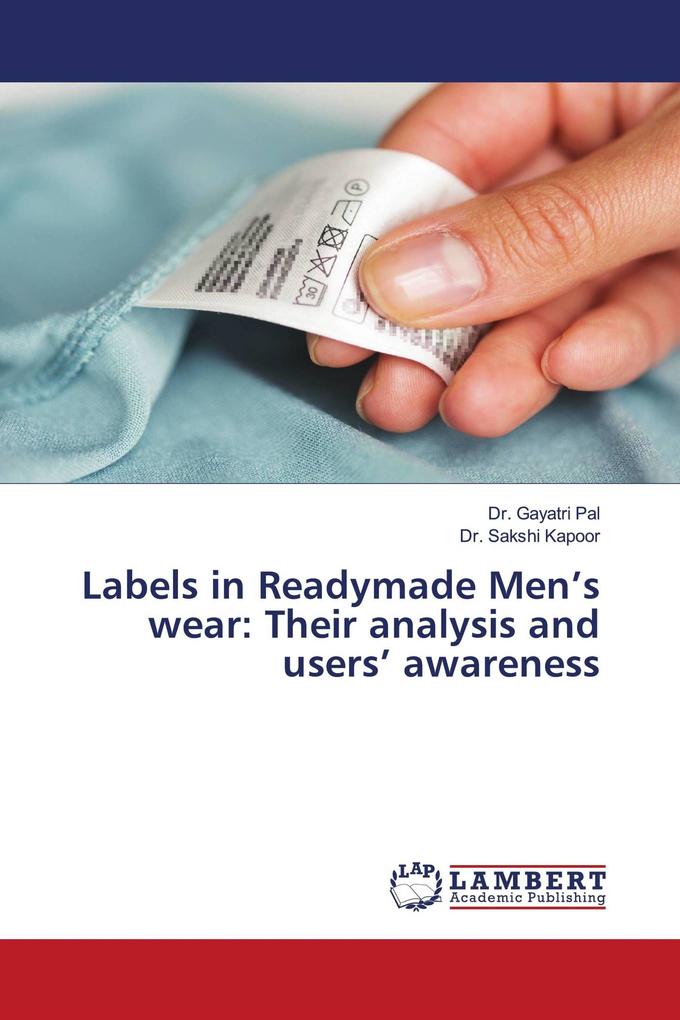 Labels in Readymade Men's wear: Their analysis and users' awareness