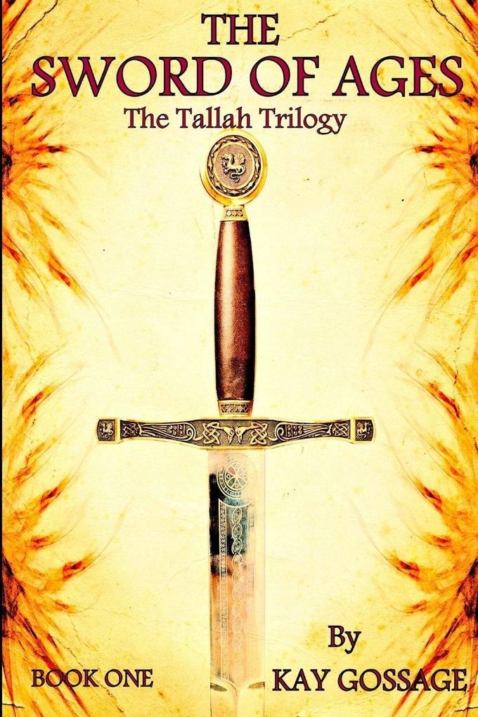 The Sword Of Ages