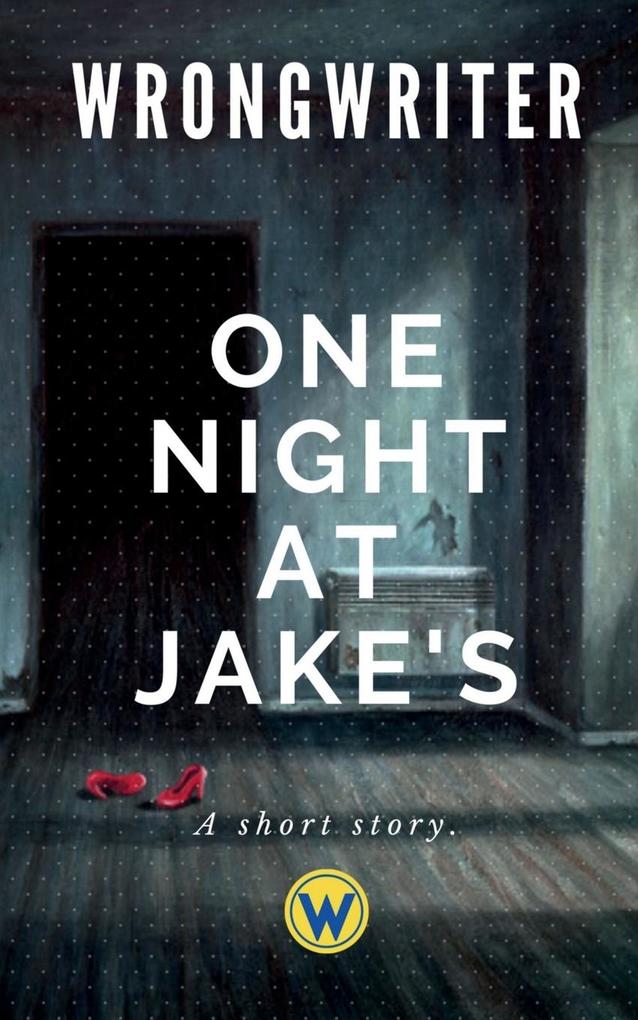 One Night At Jake‘s