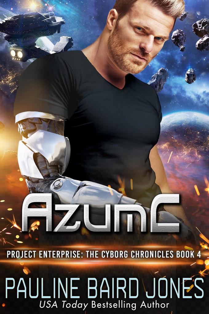 AzumC (The Cyborg Chronicles #4)