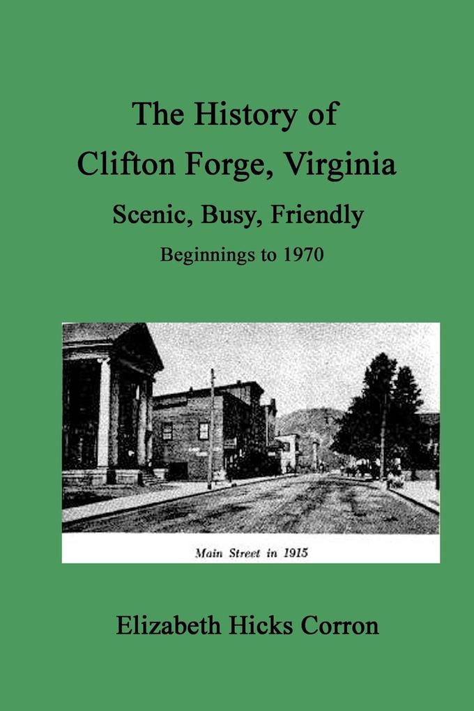 The History of Clifton Forge Virginia