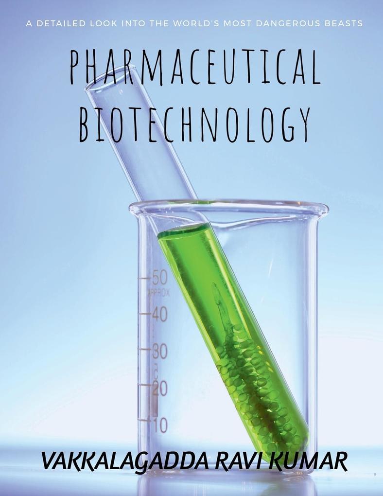 Pharmaceutical Biotechnology