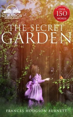 The Secret Garden (Classics Made Easy)