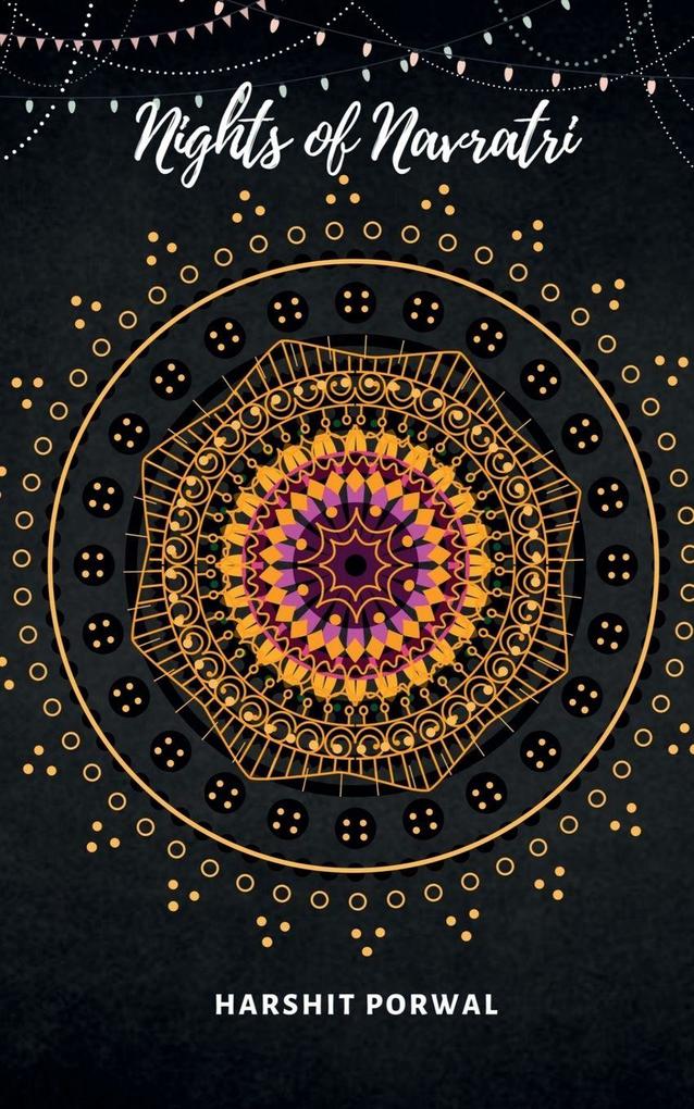 Nights Of Navratri