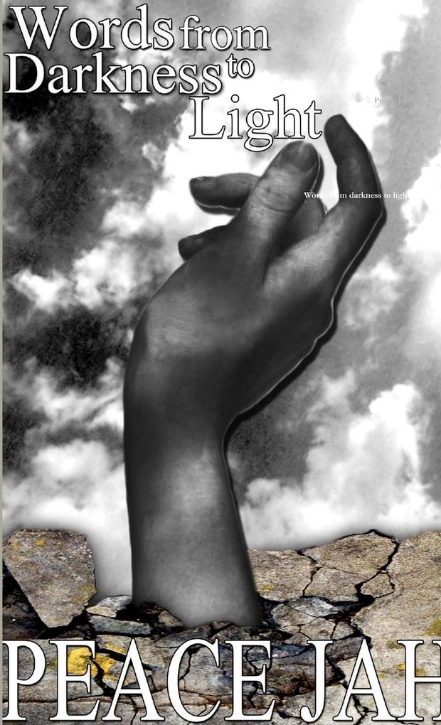 Words from Darkness to Light