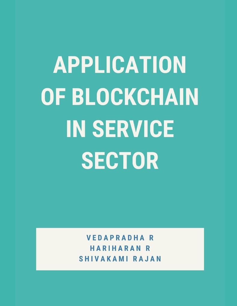 Application of Blockchain in Service Sector