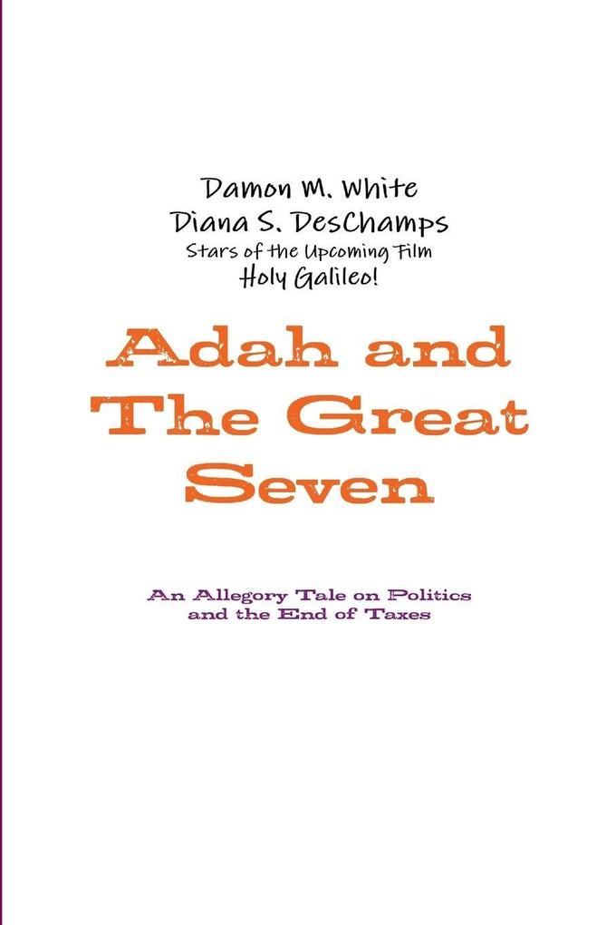 Adah and The Great Seven