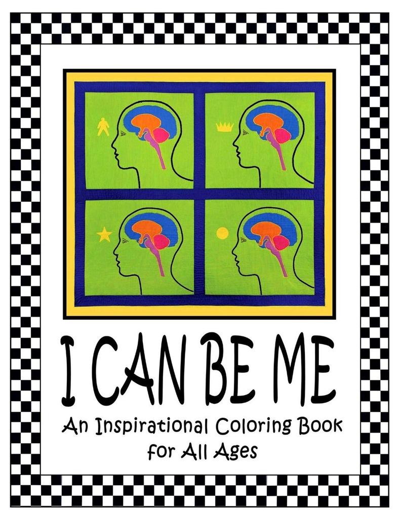 I CAN BE ME