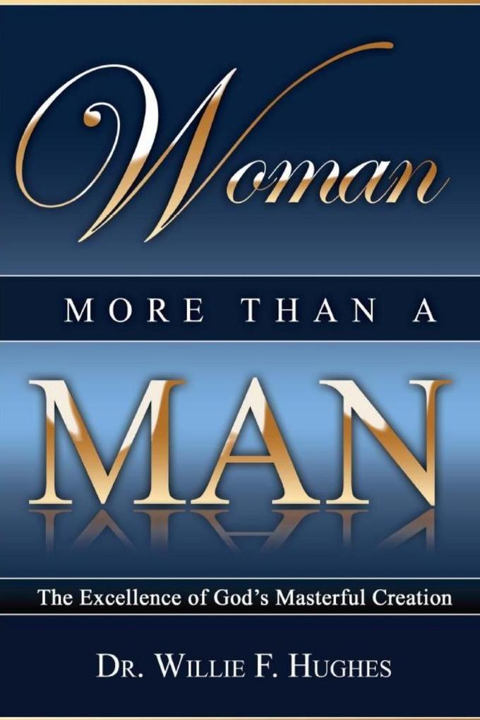 Woman More Than A Man