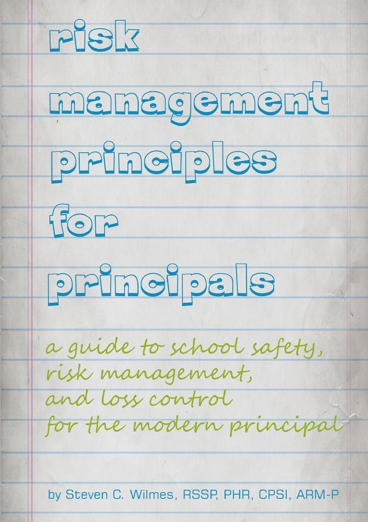 Risk Management Principles for Principals