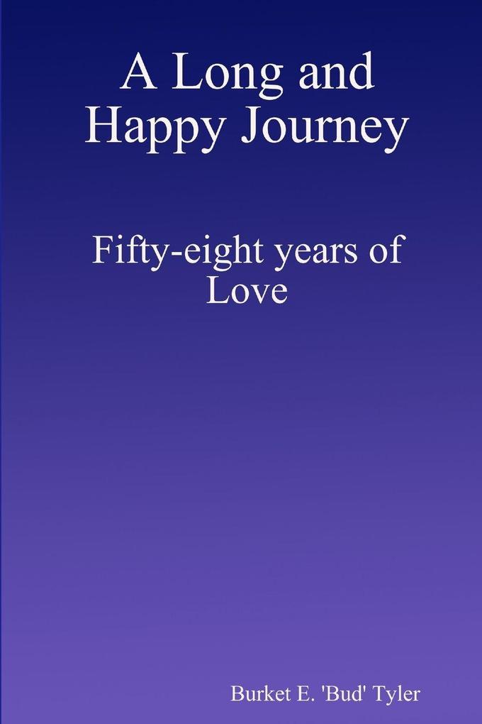 A Long and Happy Journey