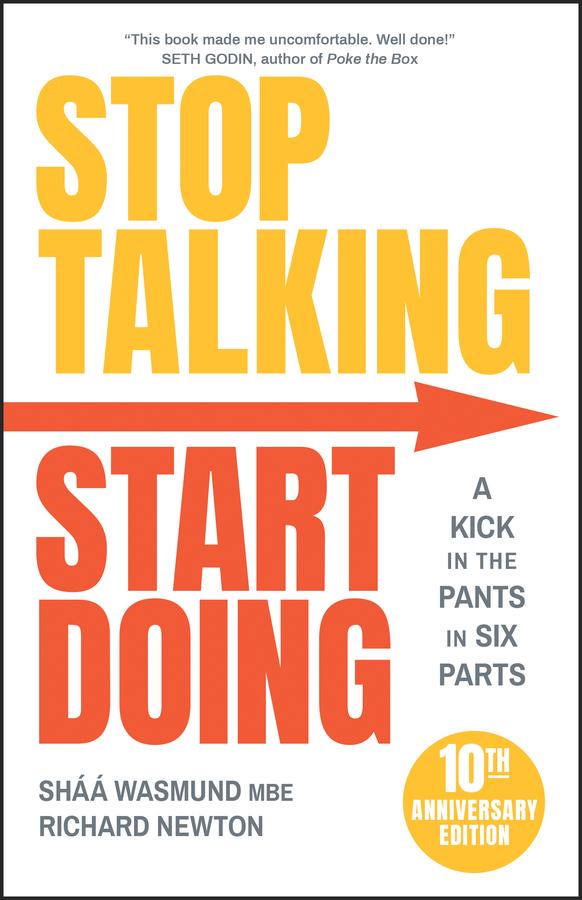 Stop Talking Start Doing