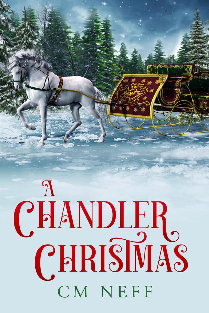 A Chandler Christmas (The Wager Series #4)