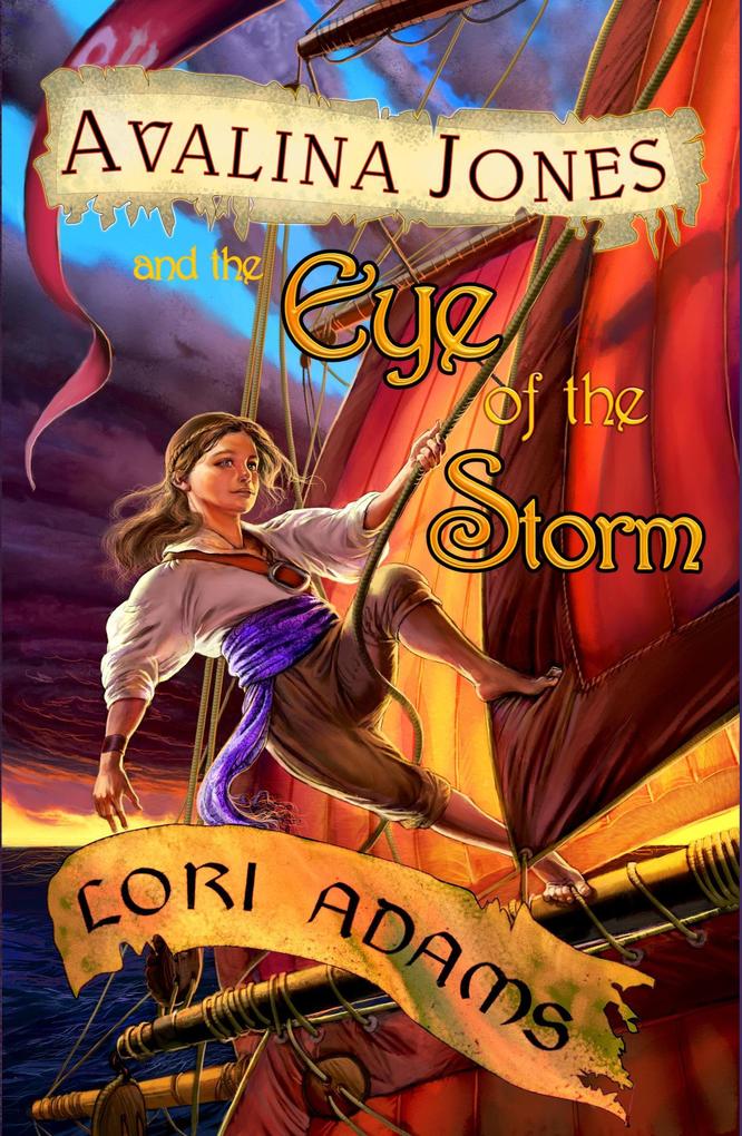Avalina Jones and the Eye of the Storm (The Avalina Jones Series #1)