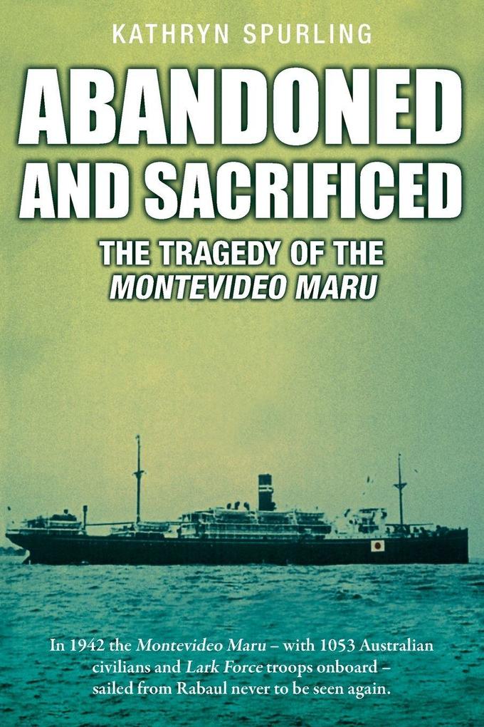 Abandoned and Sacrificed