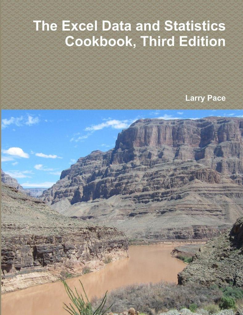 The Excel Data and Statistics Cookbook Third Edition