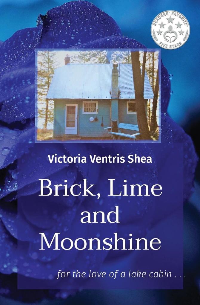 Brick Lime and Moonshine