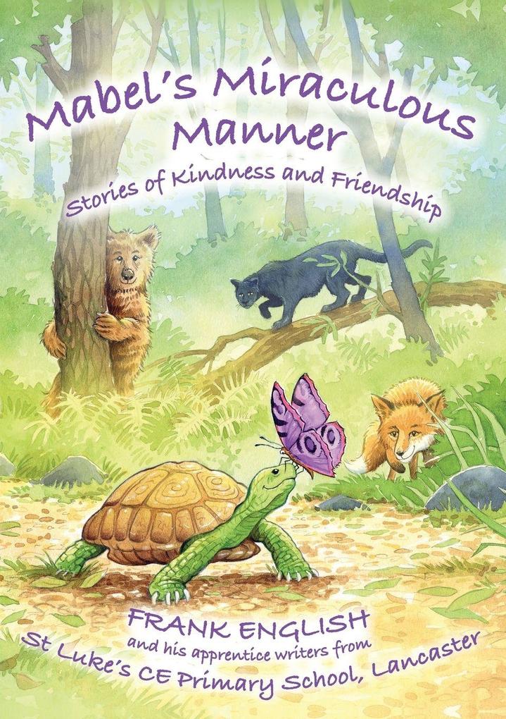Mabel's Miraculous Manner