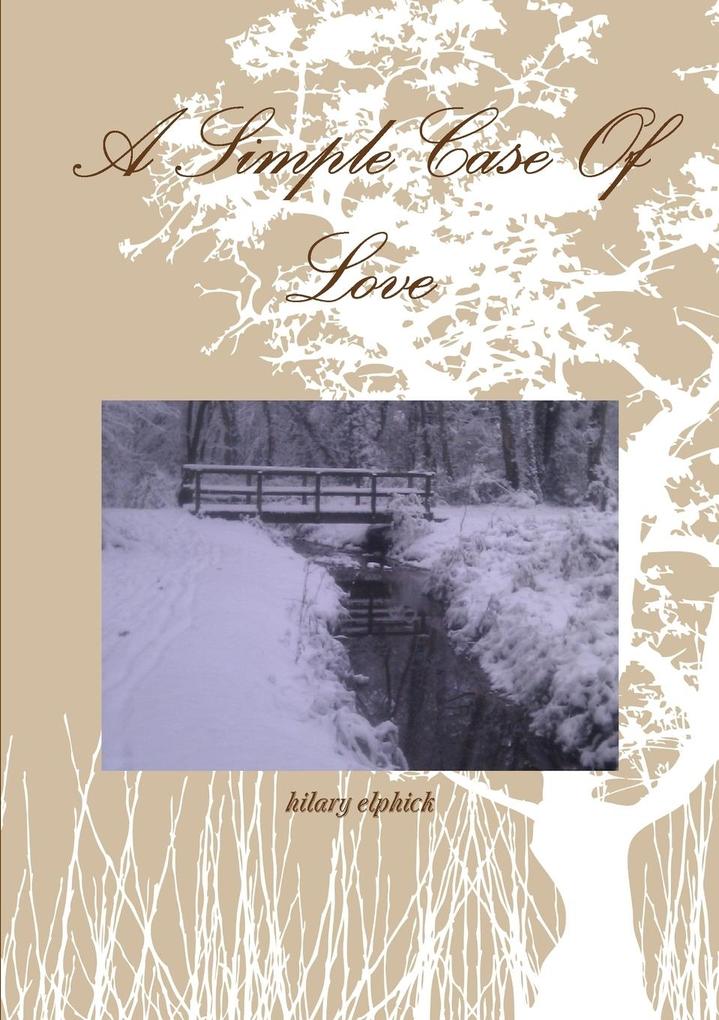 A Simple Case Of Love
