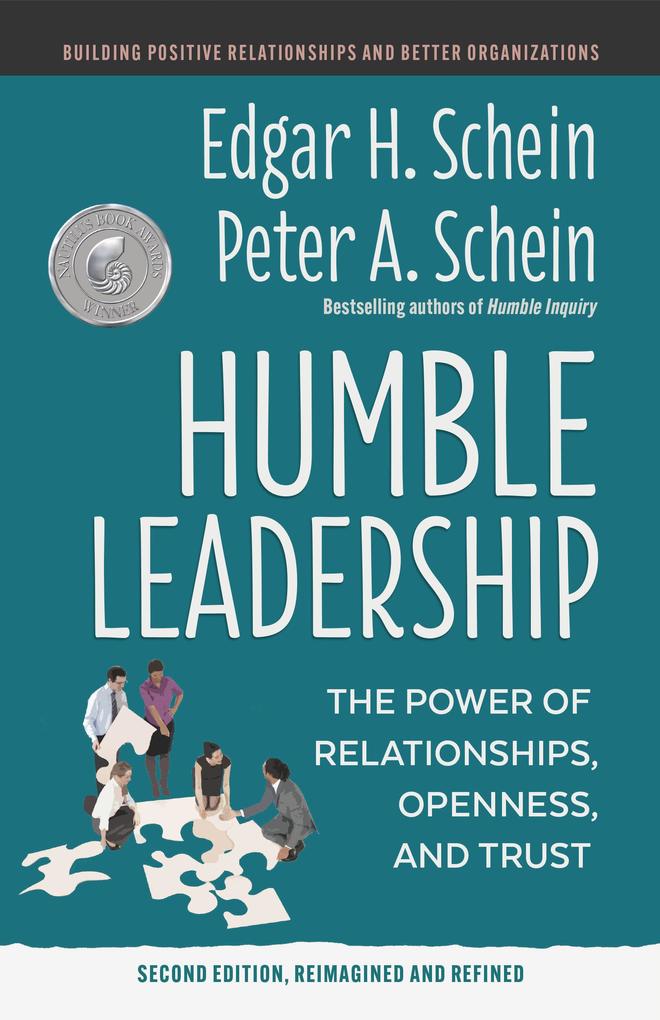 Humble Leadership Second Edition