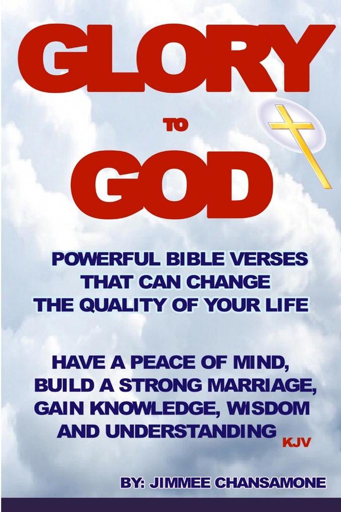 GLORY TO GOD