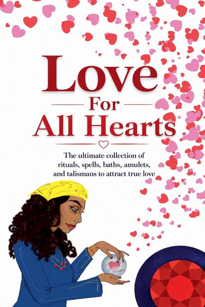 Love for all Hearts