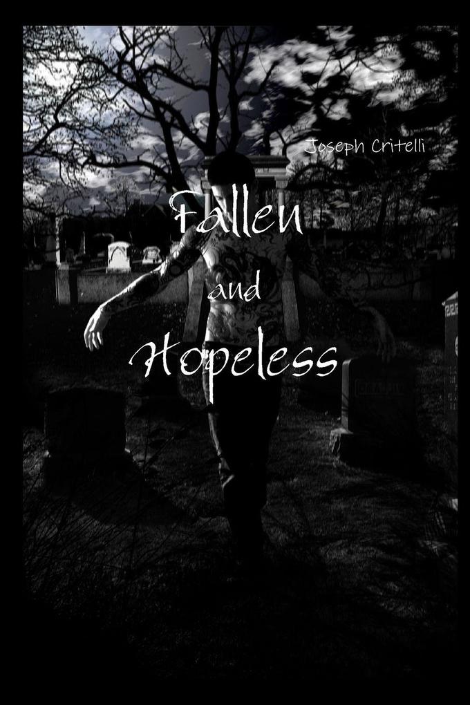 Fallen and Hopeless