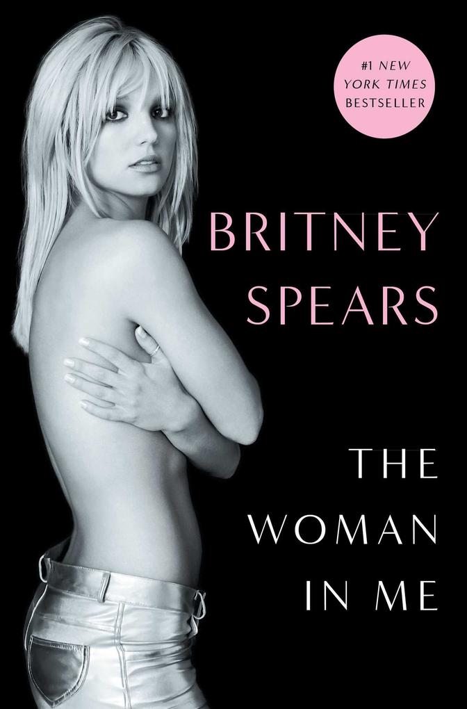Simon + Schuster Llc The Woman In Me