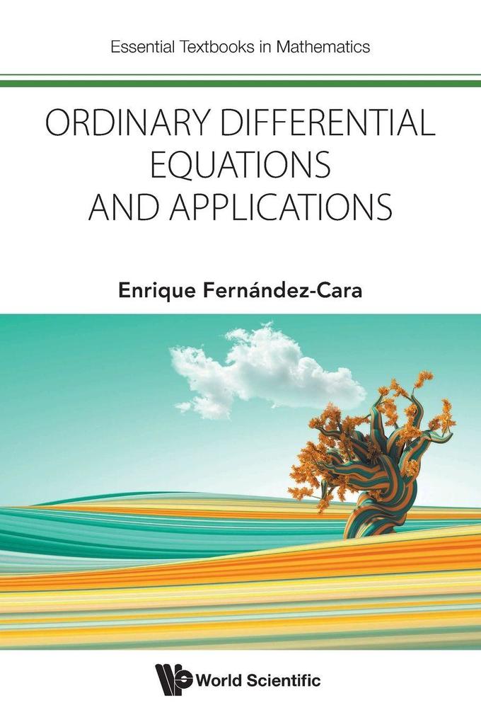 ORDINARY DIFFERENTIAL EQUATIONS AND APPLICATIONS